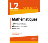 Mathématiques L2 : le cours en 170 fiches-méthodes et 850 exercices corrigés