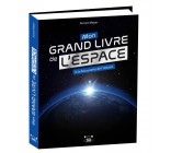 Mon grand livre de l'espace, à la découverte de l'univers