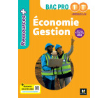 Ressources Plus - ÉCONOMIE GESTION - 1re Tle Bac Pro - Ed. 2024 - Livre élève