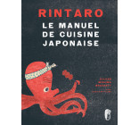 Rintaro le manuel de cuisine japonaise