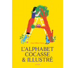 L'alphabet cocasse & illustré