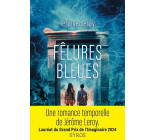 Fêlures bleues