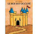 Le roi est occupé