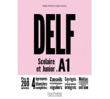 DELF Scolaire et Junior - Nouvelle édition (A1)