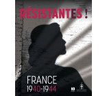 Résistantes !