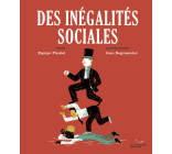 Des inégalités sociales