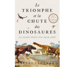 Le Triomphe et la chute des dinosaures