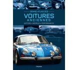 Grand Atlas des Voitures anciennes