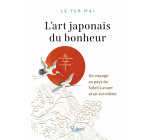 L’art japonais du bonheur