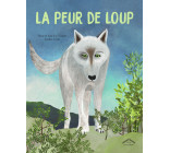 La peur de Loup