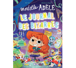 Mortelle Adèle - Le Journal des Bizarres