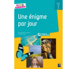 Une énigme par jour cycle 2 + ressources numériques