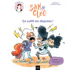 Sam et Cléo - Ça suffit les disputes !