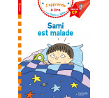 Sami et Julie CP Niveau 1 Sami est malade