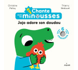 Chante avec les Minousses - Jojo adore son doudou