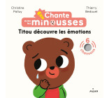 Chante avec les Minousses - Titou découvre les émotions