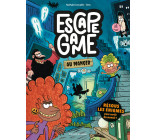 Escape game, Tome 01