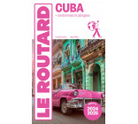 Guide du Routard Cuba 2024/25