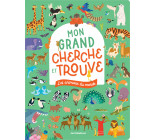 Les animaux du monde - Mon grand cherche et trouve