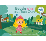 Boucle d'or et les Trois Ours - contes sonores