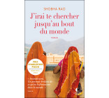 J'irai te chercher jusqu'au bout du monde