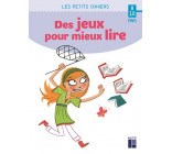 Des jeux pour mieux lire 8-10 ans