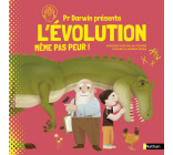 L'évolution même pas peur !