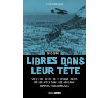 Libres dans leur tête