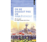 On ne dissout pas un soulèvement