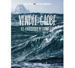 Vendée globe, les aventuriers du grand sud