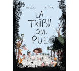 LA TRIBU QUI PUE