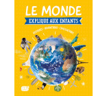 LE MONDE EXPLIQUÉ AUX ENFANTS