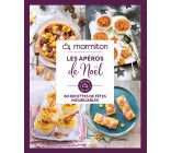 Marmiton - Les apéros de Noël - 60 recettes de fêtes inoubliables