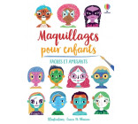 Maquillages pour enfants - Faciles et amusants