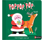 Pop Pop Pop : Mon imagier pop-up de Noël