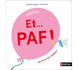 Et... PAF ! Un livre qui claque !