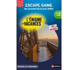 Enigme des vacances Escape game de la 6ème à la 5ème - Au sommet de la Tour Eiffel