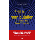 Petit traité de manipulation à l'usage des honnêtes gens - Ned