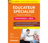 Éducateur spécialisé (Parcoursup + oral)