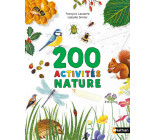 Cahiers nature Colibri: 200 activités nature