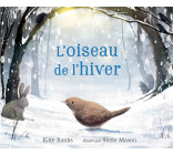 L'OISEAU DE L'HIVER