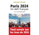 Paris 2024, un défi français