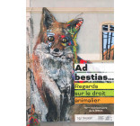 Ad bestias - regards sur le droit animalier