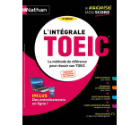 L'intégrale TOEIC - La méthode de référence pour réussir son TOEIC - 2022