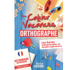 Le cahier de vacances en orthographe