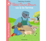 Petit Ours Brun va à la ferme - Les grandes histoires à lire et à écouter