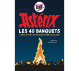 Astérix - Les 40 banquets