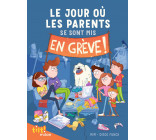 Le jour où les parents..., Tome 01