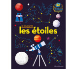 Le grand livre pour observer les étoiles