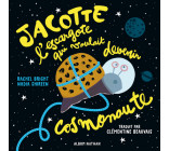 Jacotte l'escargote qui voulait devenir cosmonaute